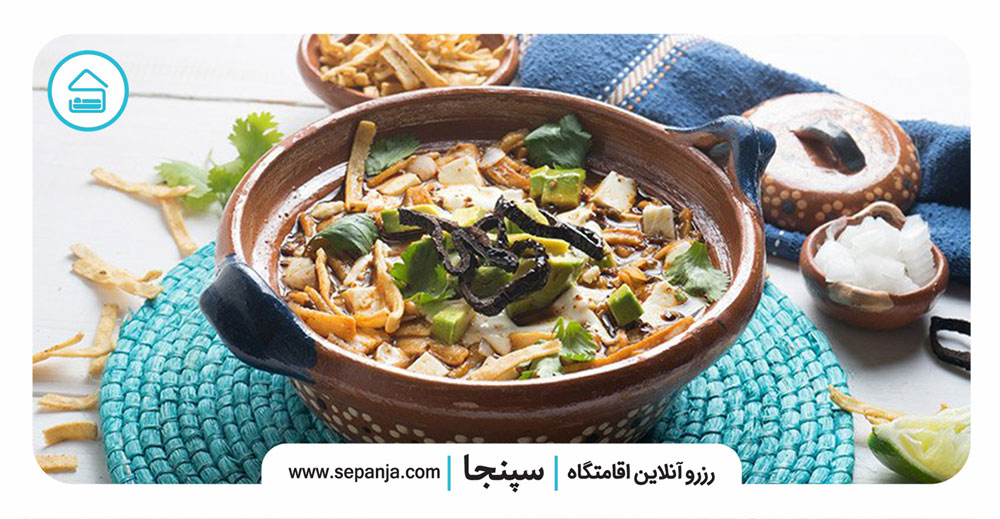 معروف ترین و خوشمزه ترین آش های جهان! 4 سوپ-ترتیلا-مکزییک